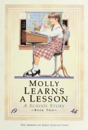book cover of Molly Learns a Lesson: A School Story (The American Girls Collection, Book 2) by Valerie Tripp