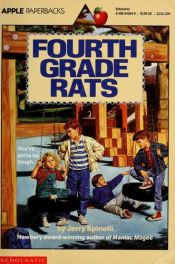 book cover of Fourth Grade Rats by Jerry Spinelli