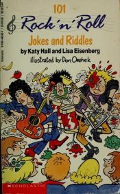 book cover of 101 Rock 'n' Roll Jokes and Riddles by Katy Hall|Lisa Eisenberg