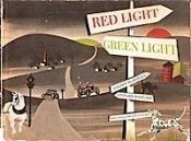 book cover of Red Light, Green Light by Margaret Wise Brown