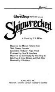 book cover of Walt Disney Pictures Presents Shipwrecked by B.B.Hiller