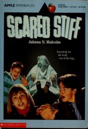 book cover of Scared stiff by Jahnna N. Malcolm