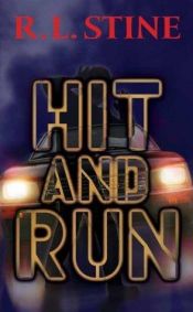 book cover of Hit and run by R. L. Stine
