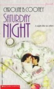 book cover of Saturday Night by Caroline B. Cooney