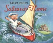 book cover of Sailaway Home by Bruce Degen