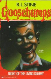 book cover of Night of the Living Dummy (Goosebumps, No. 7) by Robert Lawrence Stine