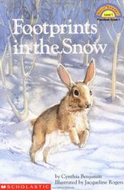 book cover of Footprints in the Snow (Hello Reader!, Level 1) (2 copies) by Cynthia Benjamin
