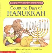 book cover of " Count the Days of Hanukkah" by Gail Herman