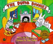 book cover of The Dumb Bunnies by Dav Pilkey