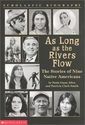 book cover of As Long As The Rivers Flow by Paula Gunn Allen