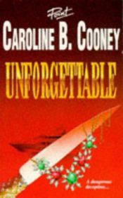 book cover of Unforgettable by Caroline B. Cooney