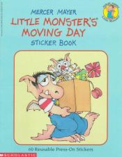 book cover of Little Monster's Moving Day (Sticker Book) by Μέρσερ Μάγιερ