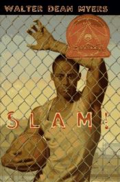 book cover of Slam! by Walter Dean Myers