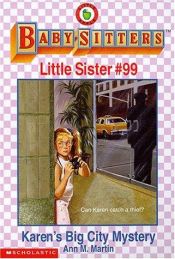 book cover of Bsls #99: Karen's Big City Mystery (Baby-Sitters Little Sister) by Ann M. Martin