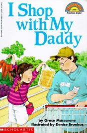 book cover of I shop with my daddy by Grace MacCarone