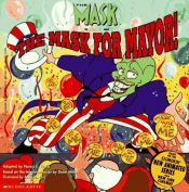 book cover of The Mask for Mayor! (The Mask, the Animated Series) by Nancy E. Krulik