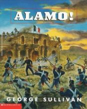 book cover of Alamo! by George Sullivan
