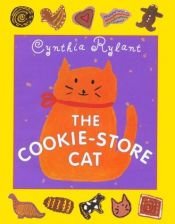 book cover of The Cookie-Store Cat by Cynthia Rylant