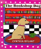 book cover of The bookshop dog by Cynthia Rylant