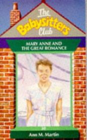 book cover of Mary Anne And The Great Romance (The Baby-Sitters Club #30 by Ann M. Martin