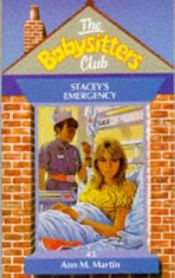 book cover of (Baby-Sitters' Club #43) Stacey's Emergency by Ann M. Martin