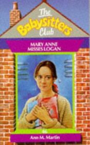 book cover of The Baby-Sitters Club #46 Mary Anne Misses Logan by Ann M. Martin