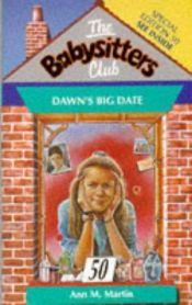 book cover of Dawn's Big Date by Ann M. Martin