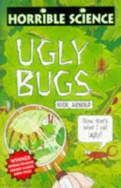 book cover of Ugly Bugs by Nick Arnold