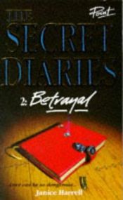 book cover of Betrayal (The Secret Diaries, Vol 2) by Janice Harrell