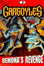 book cover of Demona's Revenge (Gargoyles, No. 2) by Francine Hughes