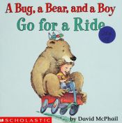 book cover of A Bug, a Bear, and a Boy go for a ride by David M. McPhail