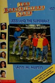 book cover of Jessi and the Superbrat by Ann M. Martin