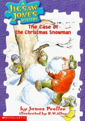 book cover of Jigsaw Jones #02: The Case of the Christmas Snowman by James Preller