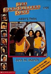 book cover of Abby's Twin (Baby-Sitters Club, 104) by Ann M. Martin