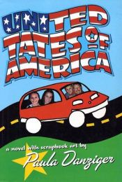 book cover of United Tates of America by Paula Danziger