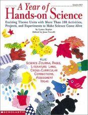 book cover of A Year of Hands-On Science by Lynne Kepler