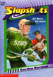 book cover of All-mars All-stars (Slapshots) by Gordon Korman