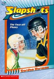 book cover of The face-off phony by Gordon Korman