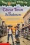 Ghost Town at Sundown (Magic Tree House