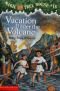 Vacation Under the Volcano, #13
