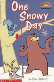 book cover of One Snowy Day (level 1) (Hello Reader) by Jeffrey Scherer