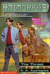 book cover of Animorphs: #21 The Threat by K.A. Applegate