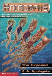 book cover of Animorphs, V.27 - The Exposed by K.A. Applegate