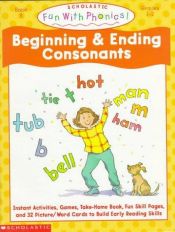 book cover of Beginning and Ending Consonants by scholastic
