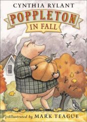 book cover of Poppleton in fall by Cynthia Rylant