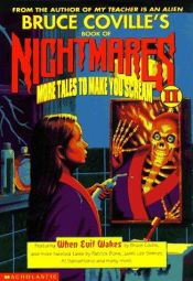 book cover of Bruce Coville's Book of Nightmares II: More Tales to Make You Scream (Bruce Coville's Book of Nightmares , No by Bruce Coville