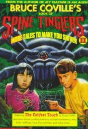 book cover of Bruce Coville's Book of Spine Tinglers II: More Tales to Make You Shiver by Bruce Coville