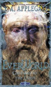 book cover of Everworld - Book 7 - Gateway to the Gods by K. A. Applegate