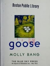 book cover of Goose by Molly Bang