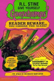 book cover of Attack of the Beastly Babysitter by R. L. Stine